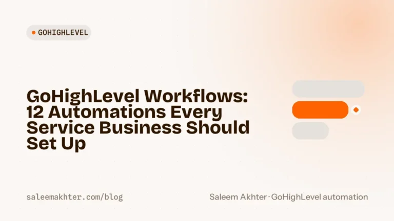 GoHighLevel workflows: twelve automations every service business should set up