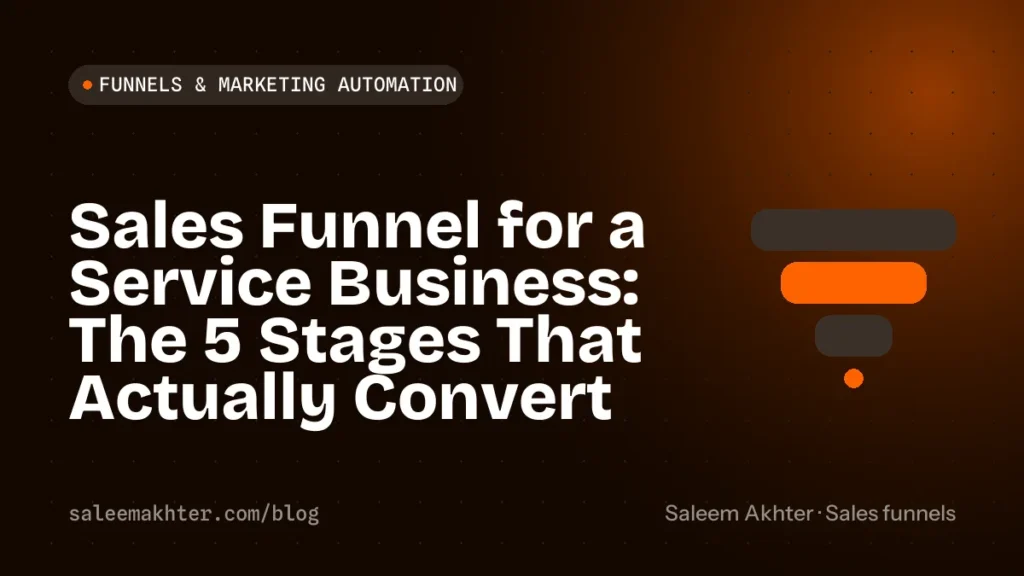 Sales funnel for a service business: the five stages that actually convert