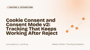 Cookie consent and Consent Mode v2: tracking that keeps working after reject